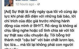 Dân mạng 'ném đá' những thanh minh trên facebook của Bùi Anh Tuấn