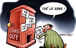 "Tôi xin lỗi, xin trả lại nhân dân số tiền tôi đã ăn bẩn"