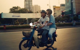 Việt Nam đẹp lung linh trong quảng cáo iPad Air