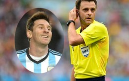 Trọng tài bị nghi "thân Messi" được chỉ định bắt CK World Cup