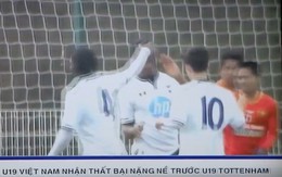 Clip U19 Tottenham 9-0 U19 Việt Nam