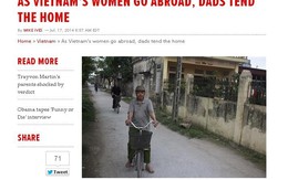 Chuyện người đàn ông Việt xa vợ gây sốt trên báo Tây