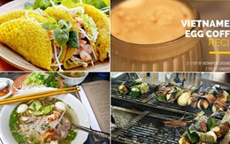 6 món ăn Việt từng được làng ẩm thực thế giới vinh danh