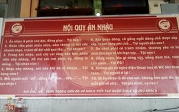Hà Nội: Độc đáo nội quy quán nhậu giúp mọi người… đỡ khổ