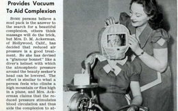 Những dụng cụ làm đẹp "gây điên đảo" đầu thế kỷ 20