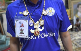 Leicester & Phật giáo: 12 cao tăng "hóa phép" gì ở King Power?