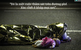 Khủng bố ở Pháp: Thảm kịch đẫm máu ở Nice qua những lời kể kinh hoàng