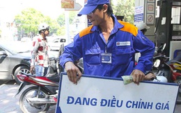 Xăng tăng giá từ 15h hôm nay