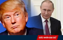 Tại sao hai ông Trump - Putin lại cố giữ thế hòa trong ván bài ngoại giao Nga - Mỹ?