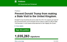 CNN: Hơn 1 triệu chữ ký kiến nghị cấm Trump thăm chính thức Anh