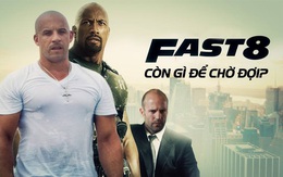 Fast & Furious 8:  Không có Paul, vậy còn gì đáng chờ?