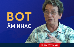 TIN TỐT LÀNH 15/9: BOT âm nhạc của ông Phó Đức Phương & Những tin tốt lành từ Hà Nội