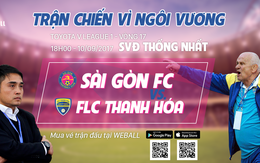 WeBall mở bán vé online trận cầu đinh Sài Gòn FC vs FLC Thanh Hóa