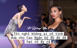 Võ Hoàng Yến: Tôi không tin ban tổ chức Next Top có thể nghĩ ra chiêu trò đó với Cao Ngân