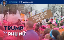 Từ Washington DC: Trump và phụ nữ