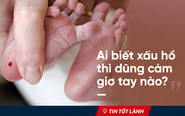 TIN TỐT LÀNH 27/9: Máy xét nghiệm tham nhũng và giọt máu ở chân trẻ sơ sinh