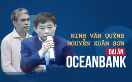 Phó TGĐ PVN Ninh Văn Quỳnh: Mâu thuẫn với ông Nguyễn Xuân Sơn vì đều trong diện "quy hoạch"