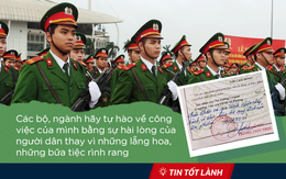 TIN TỐT LÀNH 14/8: Bộ CA từ chối hoa, Bộ GD bỏ lý lịch học sinh và hàng loạt quan xã mất chức