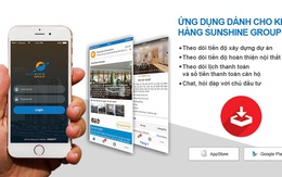 Sunshine Group tặng Smartphone cho khách đã mua nhà để giám sát tiến độ và chất lượng dự án
