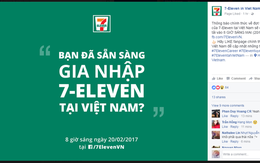 Bất ngờ công khai đăng thông tin tuyển dụng, chuỗi cửa hàng tiện lợi lớn nhất thế giới 7-Eleven sẽ đổ bộ Việt Nam trong tương lai rất gần?