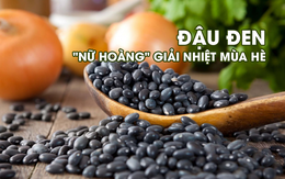 Chỉ cần ăn một vài thìa đỗ đen, hiệu quả mang lại cho sức khỏe sẽ vô cùng lớn