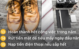 21 điều phải làm hết trong ngày cuối cùng của năm, nếu không là bị "dông" đấy!