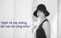 Diễn viên Chiều Xuân khóc khi kể chuyện sống chung với mẹ chồng