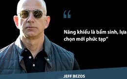 Những câu nói nổi tiếng làm nên thương hiệu "ông chủ Amazon" của Jeff Bezos