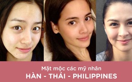 Cuộc chiến mặt mộc giữa sao Hàn, Thái Lan và Philippines: Đâu là nơi có những mỹ nhân đẹp nhất?