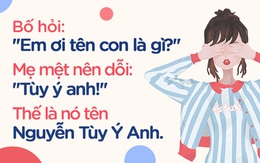 Hãy kể cho tôi nghe cái tên của bạn đã ra đời như thế nào?