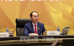 Phát biểu của Chủ tịch nước Trần Đại Quang tại Hội nghị Cấp cao APEC lần thứ 25