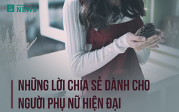 Phụ nữ hiện đại: Đừng làm một người cam chịu