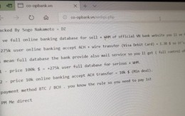 Một ngân hàng Việt bị tấn công, hacker ‘dọa’ bán 275.000 dữ liệu