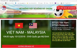 Cảnh báo: Xuất hiện website bán vé bóng đá giả mạo LĐBĐVN