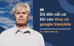 GS Terry F. Buss: Tại sao rất nhiều người Việt nói tiếng Anh kém như vậy?