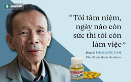 Ngày Thầy thuốc Việt Nam, nghe bậc thầy của “tiên dược” Berberin kể chuyện