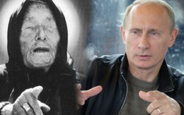 Tiên tri của Vanga về Tổng thống Putin làm phương Tây "ngồi trên lửa"