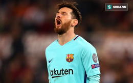 Giấc mơ Barca đổ vỡ: Messi ơi, giá như anh đừng tham như thế