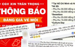 Khán giả náo loạn vì bảng giá mới của CGV