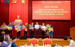 Quảng Ninh thành lập Cơ quan tham mưu giúp việc chung đầu tiên trong cả nước