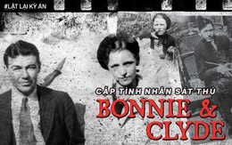 Bonnie và Clyde: Khao khát nổi tiếng nhưng trở thành cặp sát thủ khiến nước Mỹ khiếp sợ, chết đi mới hoàn thành tâm nguyện, được hàng ngàn người đưa tang