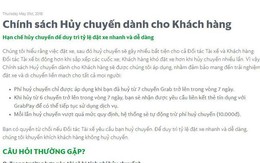 Grab bất ngờ xóa thông tin thu 10.000 đồng phí hủy chuyến trên website