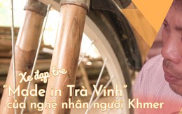 (eMagazine) - Xe đạp tre Made in Trà Vinh của nghệ nhân người Khmer