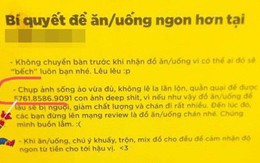 Bảng nội quy đang nổi nhất MXH lúc này: "Đi ăn cỗ về mất chỗ", ở trên khuyên chụp ảnh vừa đủ ở dưới lại cấm chụp ảnh...