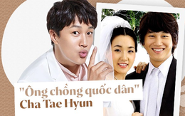 Cha Tae Hyun: "Ông chồng quốc dân" và cuộc hôn nhân ngọt ngào khiến Song Joong Ki - Song Hye Kyo ngưỡng mộ