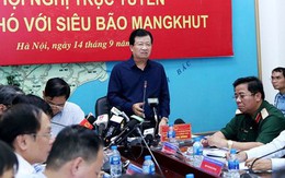 Phó Thủ tướng Trịnh Đình Dũng chỉ đạo ứng phó siêu bão Mangkhut