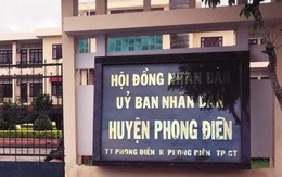 Cần Thơ: 8 cán bộ huyện được bổ nhiệm khi chưa đủ chuẩn