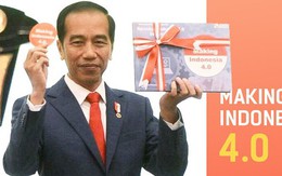 Giấc mơ top 10 nền kinh tế lớn nhất thế giới và kế hoạch "Making Indonesia 4.0" của Tổng thống Joko Widodo
