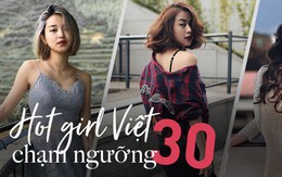 2018 và 3 hot girl Việt đời đầu chạm ngưỡng tuổi 30: Đã thôi sóng gió, bình lặng để trưởng thành!