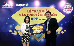 Dùng App Ngân hàng MBBank, một khách hàng may mắn trúng thưởng 1 tỷ đồng